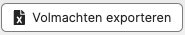 De knop Volmachten exporteren